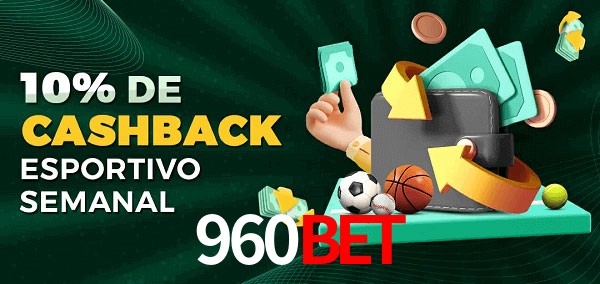 10% de bônus de cashback na 960bet